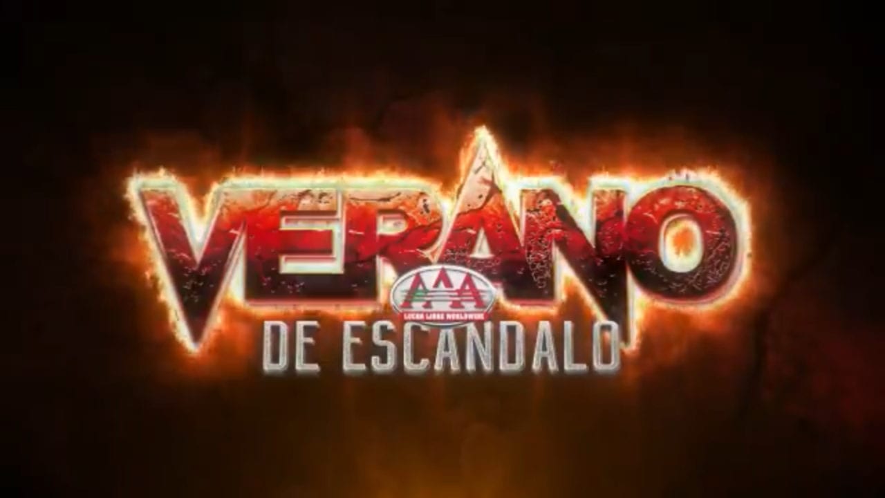 Lucha Libre AAA Verano De Escandalo How To Watch Start Times And Card