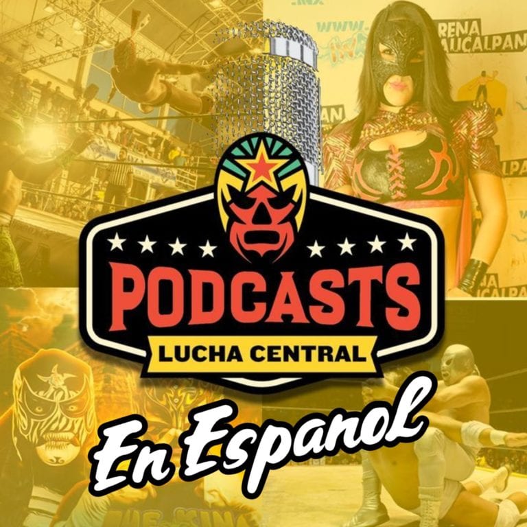 Lucha Central Weekly En Español – Ep 136 – Negro Casas y Dalys llegan a Lucha Libre AAA