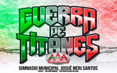 Lucha Libre AAA Guerra de Titanes in Ciudad Juarez Quick Results (11/19/2023)