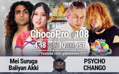 GATOH Move Pro Wrestling ChocoPro #108 Review (04/18/2021) 