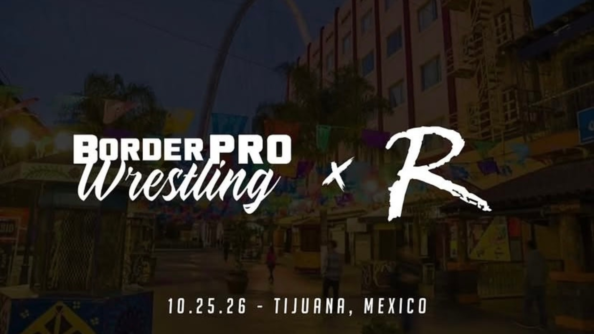 Pro Wrestling Revolution in TJ 2026