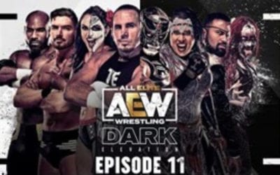 AEW Dark: Elevation Episode 11 (05/24/2021)