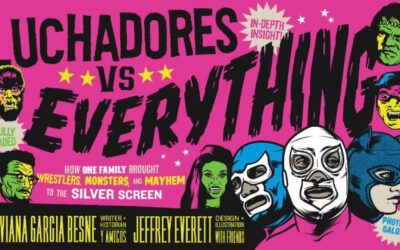Luchadores vs. Everything Book Kickstarter Closes Thursday – Fully Funded – Pre-Order Now To Save