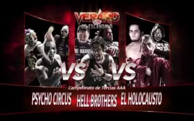 Match of the Day: Los Psycho Circus Vs. Hell Brothers Vs. Holocausto (2015)