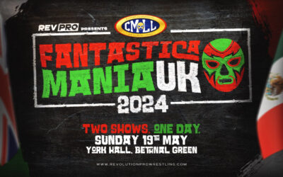 RevPro Presents CMLL FantasticaMania UK Show 2 in London Quick Results (05/19/2024)