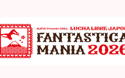 NJPW Presents CMLL FantasticaMania 2026 in Tokyo Day 7 Quick Results (02/27/2026)