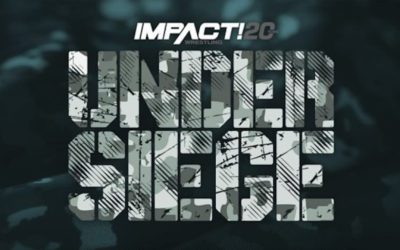 IMPACT Wrestling Under Siege in Newport Quick Results (05/07/2022) 