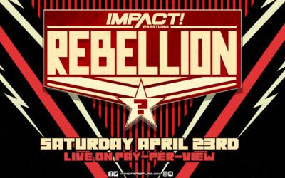  IMPACT Wrestling Rebellion in Poughkeepsie Quick Results (04/23/2022) 