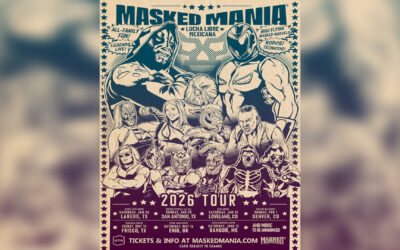 Masked Republic & UTA’s MaskedMania® Authentic Lucha Libre Mexicana Adds 3 More Cities To 2026 U.S. Tour